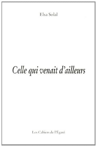 Celle qui venait d'ailleurs