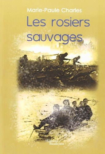 Les rosiers sauvages