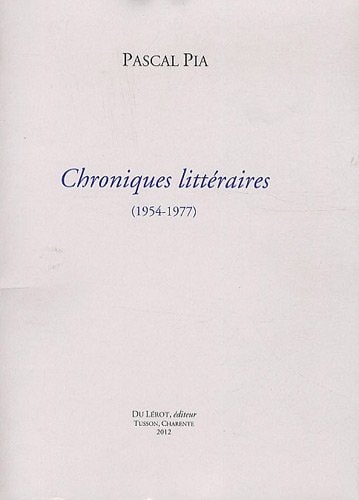 Chroniques littéraires (1954-1977)