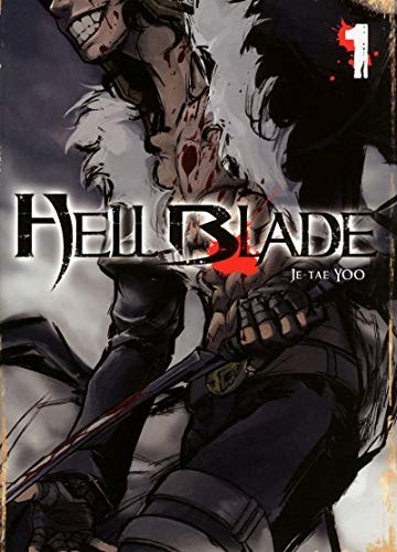 Hell Blade Tome 1