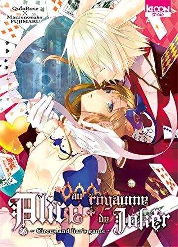 Alice au royaume de Joker Tome 2