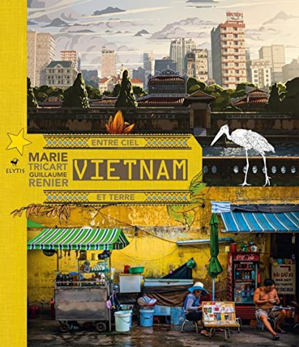 Vietnam Entre ciel et terre