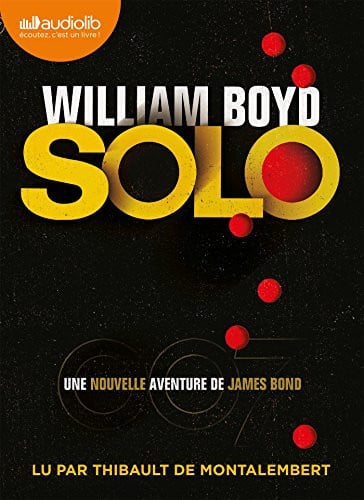 Solo - Une nouvelle aventure de James Bond: Livre audio 1CD MP3 (Policier / Thriller)