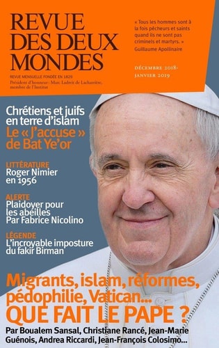 Revue des Deux Mondes décembre 2018 janvier 2019 - Que fait le pape ?