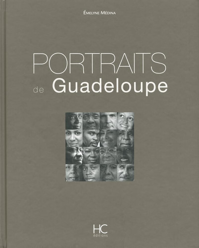 Portraits de Guadeloupe