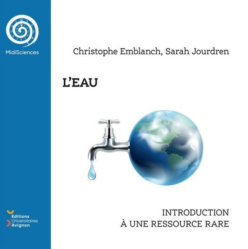 L’eau - Introduction à une ressource rare