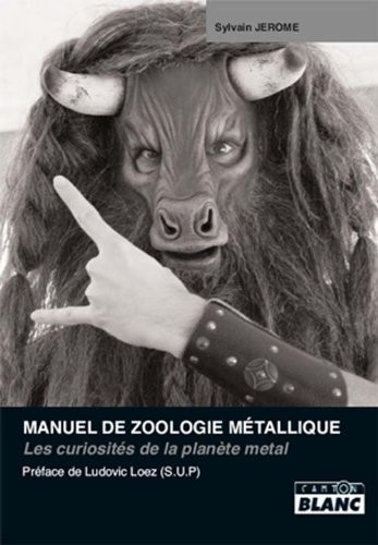Manuel de zoologie métallique les curiosités de la planète metal