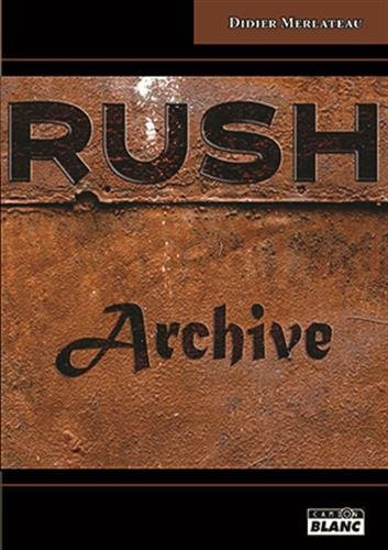 Rush archive