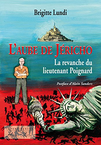 L'aube de Jéricho la revanche du lieutenant Poignard