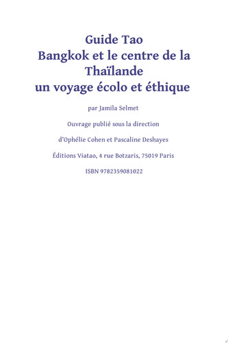 Bangkok et le centre de la Thaïlande Un voyage écolo et éthique