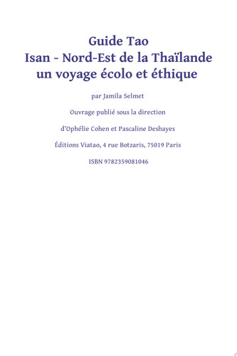 Isan - Nord-Est de la Thaïlande Un voyage écolo et éthique