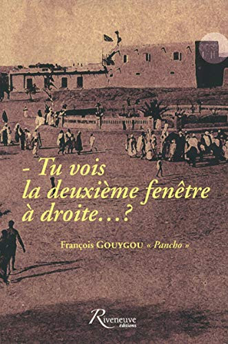 Tu vois la deuxième fenêtre à droite... ?