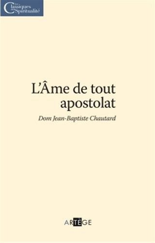 L'âme de tout apostolat