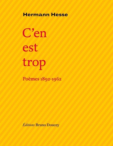 C'en est trop poèmes 1892-1962