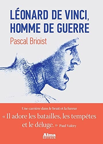 Léonard de Vinci, homme de guerre