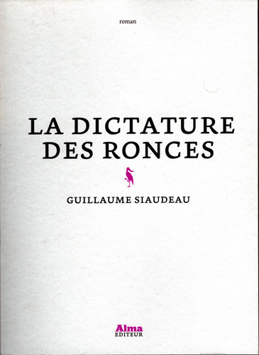 La dictature des ronces