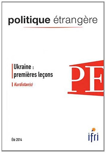 Ukraine : premières leçons - Kurdistan(s) - Politique étrangère 2/2014