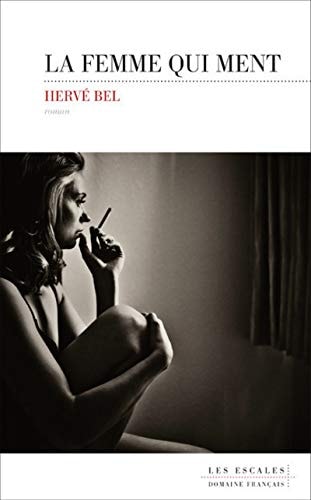 La femme qui ment roman