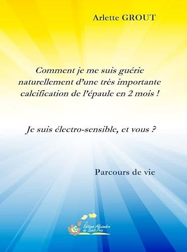 Comment je me suis guérie ! Je suis électro-sensible