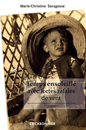 Temps ensoleillé avec fortes rafales de vent roman