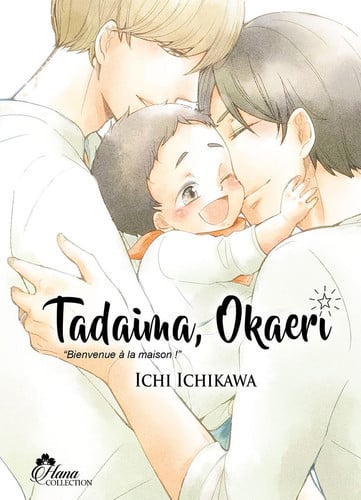 Tadaima, Okaeri Tome 1