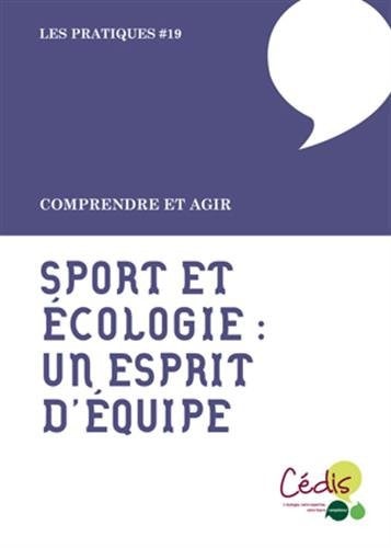 Sport et écologie un esprit d'équipe
