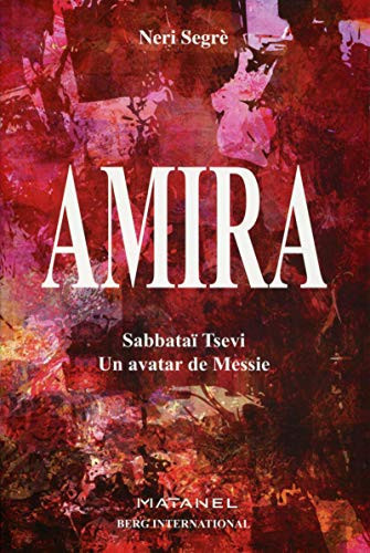 Amira un avatar de messie