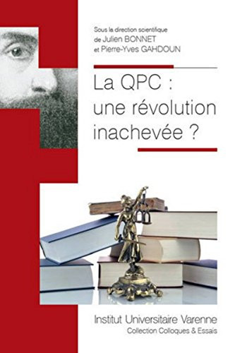 La QPC une révolution inachevée?