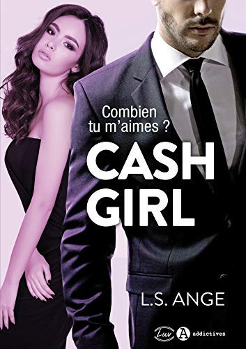 Cash Girl Combien tu m'aimes ?