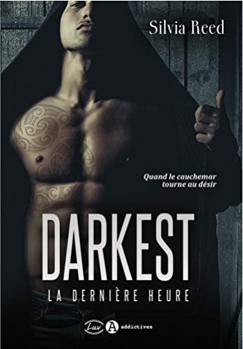 Darkest La dernière heure