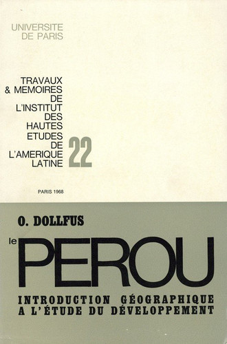 Le Pérou : introduction géographique à l’étude du développement