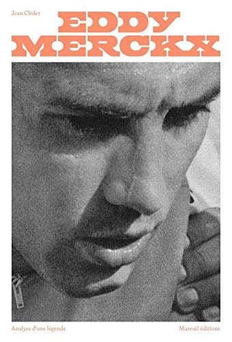 Eddy Merckx analyse d'une légende