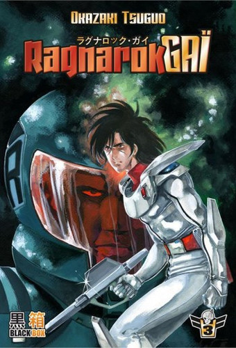 Ragnarok Gaï - Tome 3