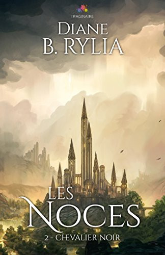 Les Noces Le Chevalier Noir 2