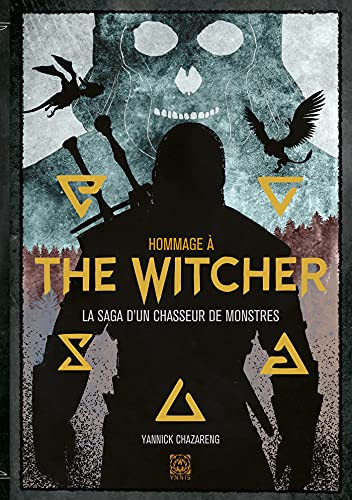 Hommage à The Witcher La saga d'un chasseur de monstres
