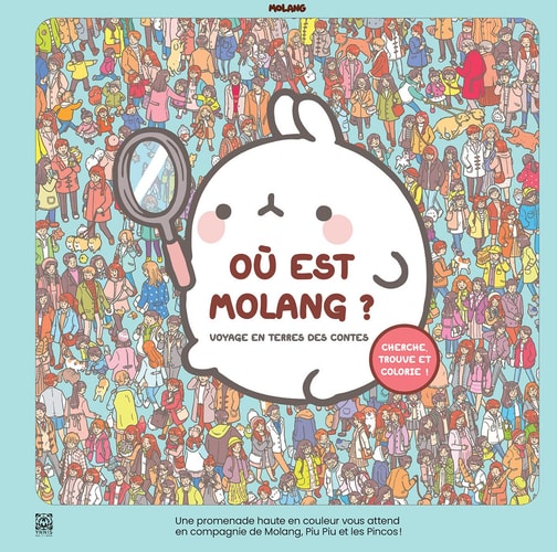 Où est Molang ? Voyage en terres des contes