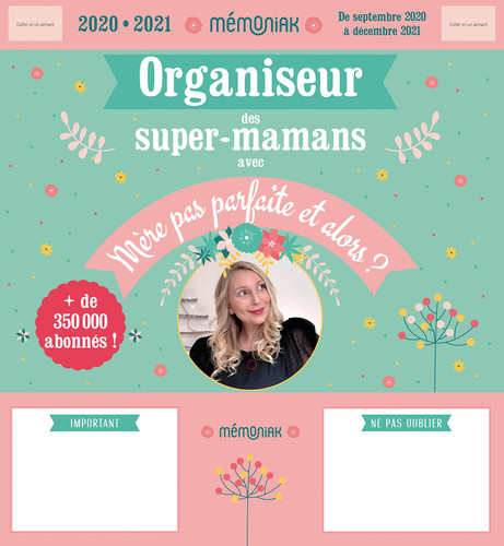 Organiseur des super-mamans avec Mère pas parfaite et alors ?