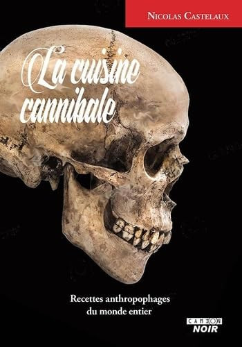 La cuisine cannibale