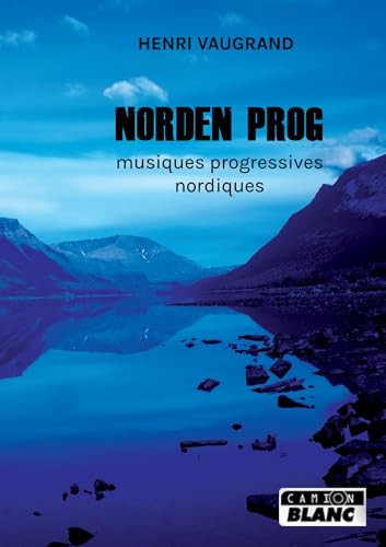Norden Prog Musiques progressives nordiques
