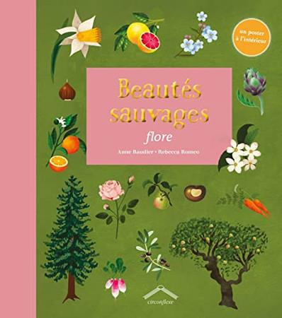 Beautés sauvages: flore