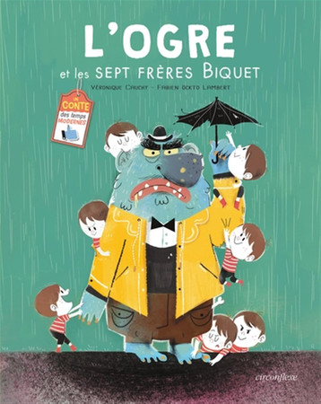 L'ogre et les sept frères Biquet