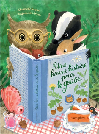Une bonne histoire pour le goûter: avec Litouho