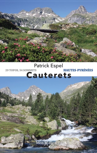Cauterets Hautes-Pyrénées - 29 topos, 54 sommets