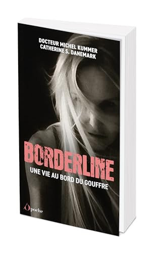 Borderline Une vie au bord du gouffre