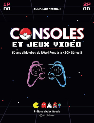 Consoles et jeux vidéos 50 ans d'histoire : de l'Atari Pong à la Xbox Séries S