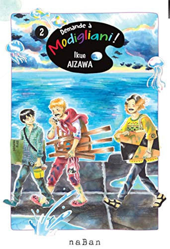 Demande à Modigliani Tome 2