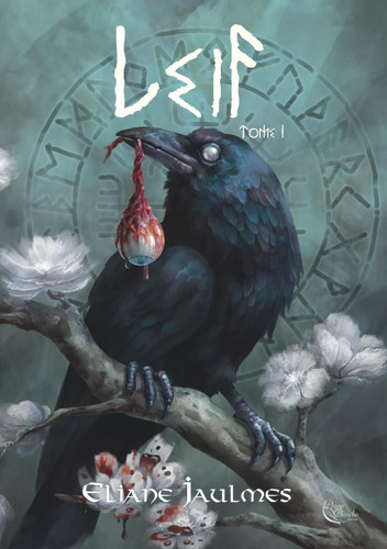 Leif: Tome 1 (French Edition)