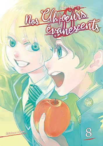 Nos c(h)oeurs évanescents Tome 8