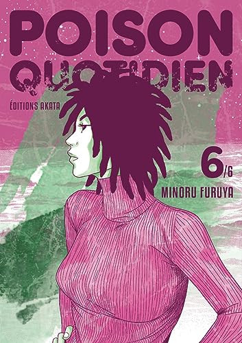 Poison quotidien Tome 6