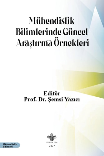 Mühendislik Bilimlerinde Güncel Araştırma Örnekleri